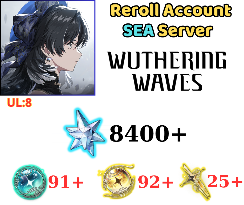 [SEA UL8] Wuthering Waves Reroll 8400+ Astrite
